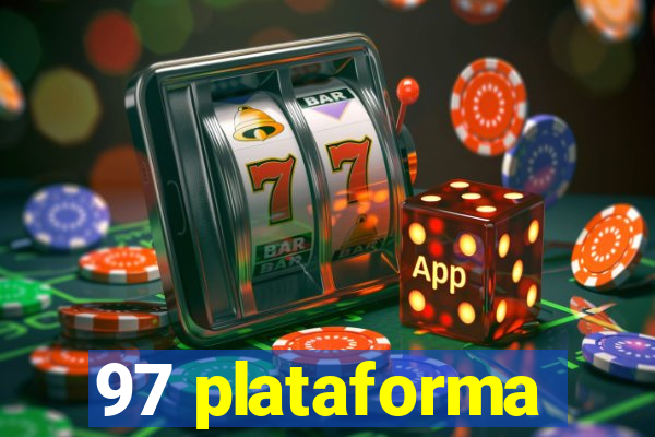 97 plataforma